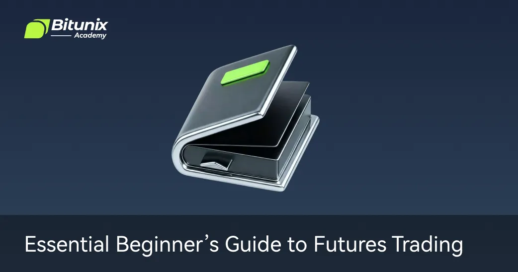 Essential Beginner’s Guide to Futures Trading